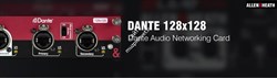 Allen&Heath M-DL-DANT128-A карта Dante для систем dLive, двунаправленность аудио 128х128 - фото 131613