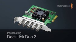 Blackmagic DeckLink Duo 2 - фото 55012